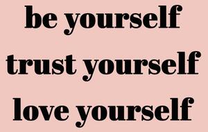 Illustration Be yourself trust yourself love yourself, Finlay & Noa