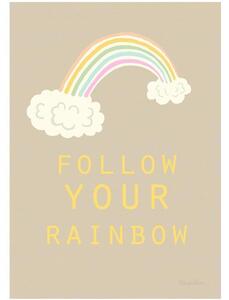 FOLLOW YOUR RAINBOW poster - A4