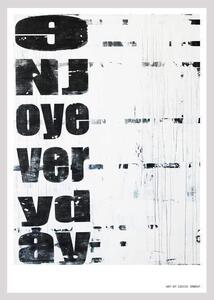 ENJOY EVERY DAY poster - 70x100 cm