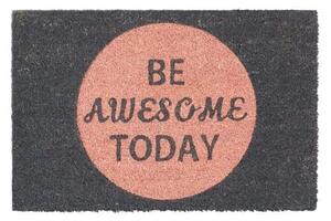 Dörrmatta kokosfiber "Be awesome today"
