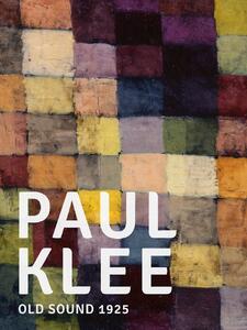 Bildreproduktion Special Edition Bauhaus (Abstract Old Sound) - Paul Klee, (30 x 40 cm)