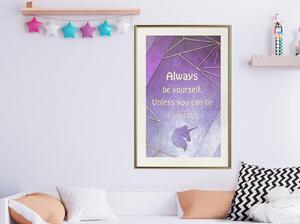 Inramad Poster / Tavla - Always Be Yourself - 20x30 Svart ram med passepartout