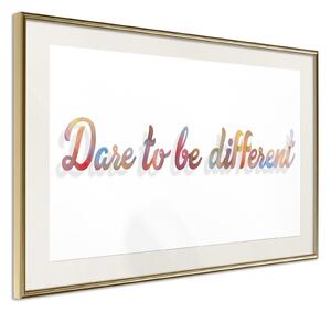 Inramad Poster / Tavla - Dare to Be Yourself - 45x30 Guldram med passepartout