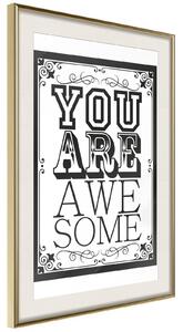 Inramad Poster / Tavla - You Are Awesome - 30x45 Guldram med passepartout