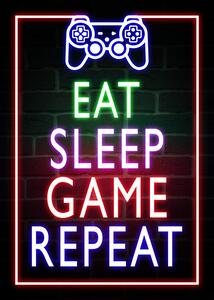 Illustration Eat Sleep Game Repeat-Gaming Neon Quote, (30 x 40 cm)