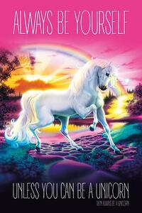 Poster, Affisch Unicorn - Always Be Yourself, (61 x 91.5 cm)