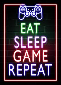 Konsttryck Eat Sleep Game Repeat-Gaming Neon Quote, (30 x 40 cm)