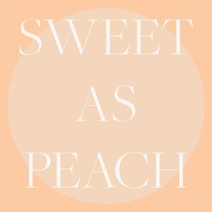 Illustration Sweet As Peach Illustrated Text Poster, Pictufy Studio, (30 x 40 cm)