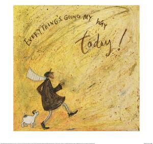 Konsttryck Sam Toft - Everything(s Going My Way Today!