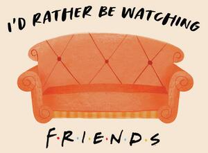 Konsttryck Friends - I'd rather be watching, (40 x 40 cm)