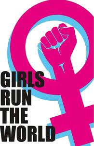 Poster, Affisch Girls run the World, (61 x 91.5 cm)
