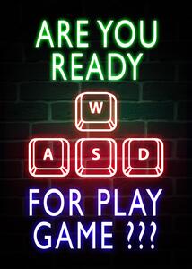 Illustration Are You Ready For Play Game? - Gaming Quote