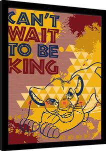 Inramad poster Lejonkungen - Can't Wait to be King