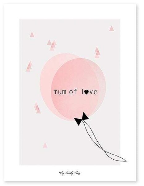 Mum Of Love Poster - 30x40 cm