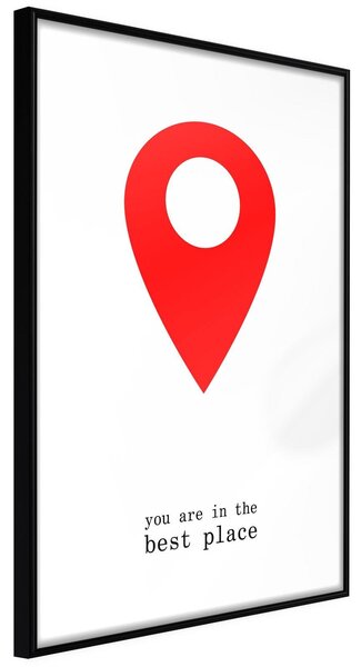 Inramad Poster / Tavla - The Best Location - 20x30 Svart ram
