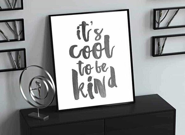 It's cool to be kind - Brush poster - 40x50