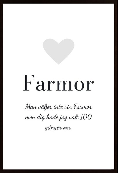 Hyllning, Farmor (Egen Text) Poster